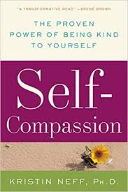 Book cover with title "Self-Compassion: The proven power of being kind to yourself"